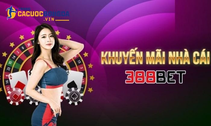 388bet - Lựa chọn số 1 cho dân cá cược chuyên nghiệp 388bet luôn đưa ra các chương trình khuyến mãi hấp dẫn